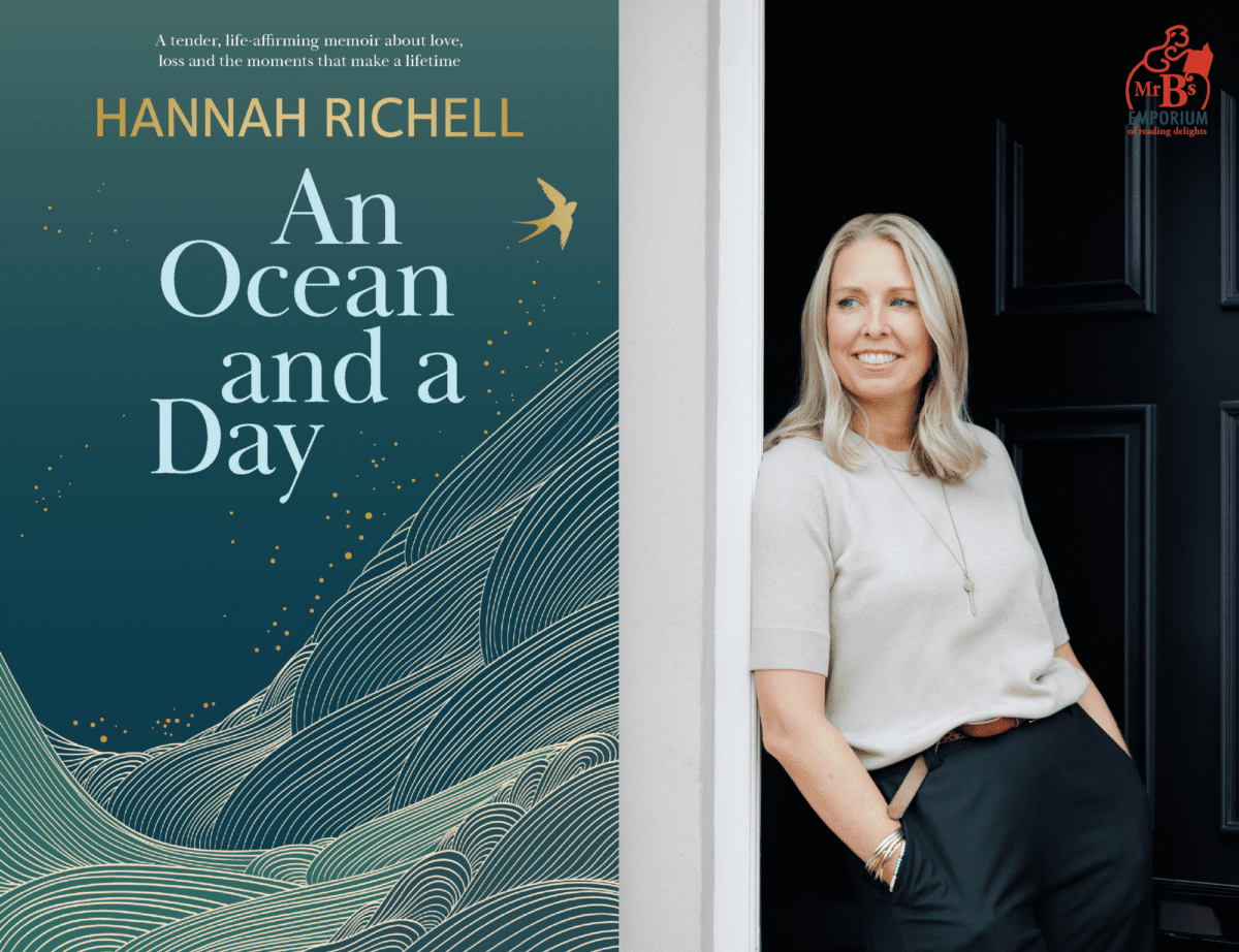 An Ocean and a Day with Hannah Richell - Mr B's Emporium